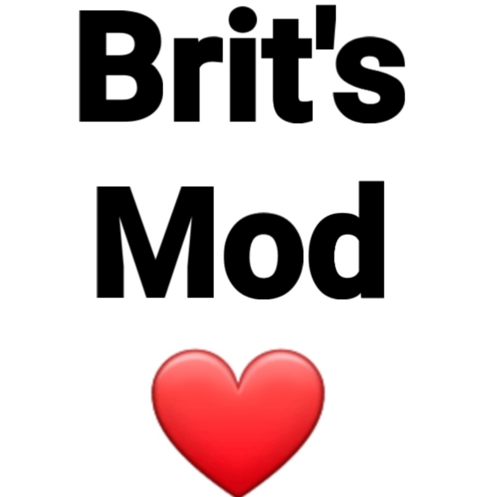 BRIT'S MOD 😁